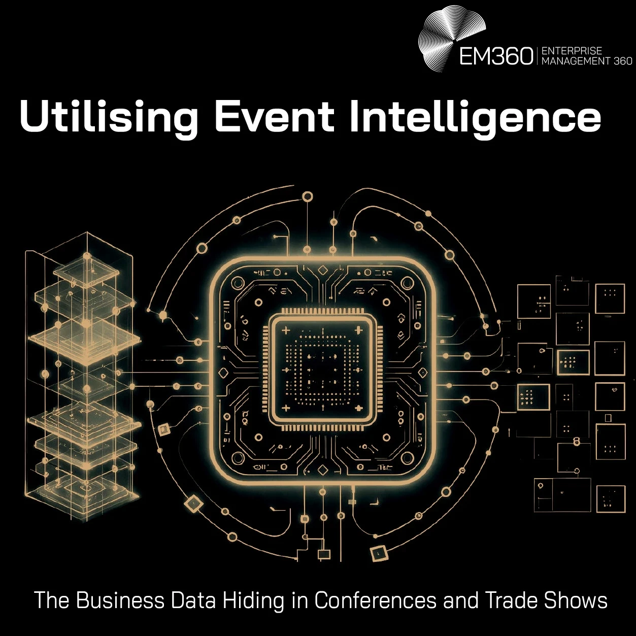 Image with the header "Utilising Event Intelligence" and the subtitle of "The Business Data Hiding in Conferences and Trade Shows"