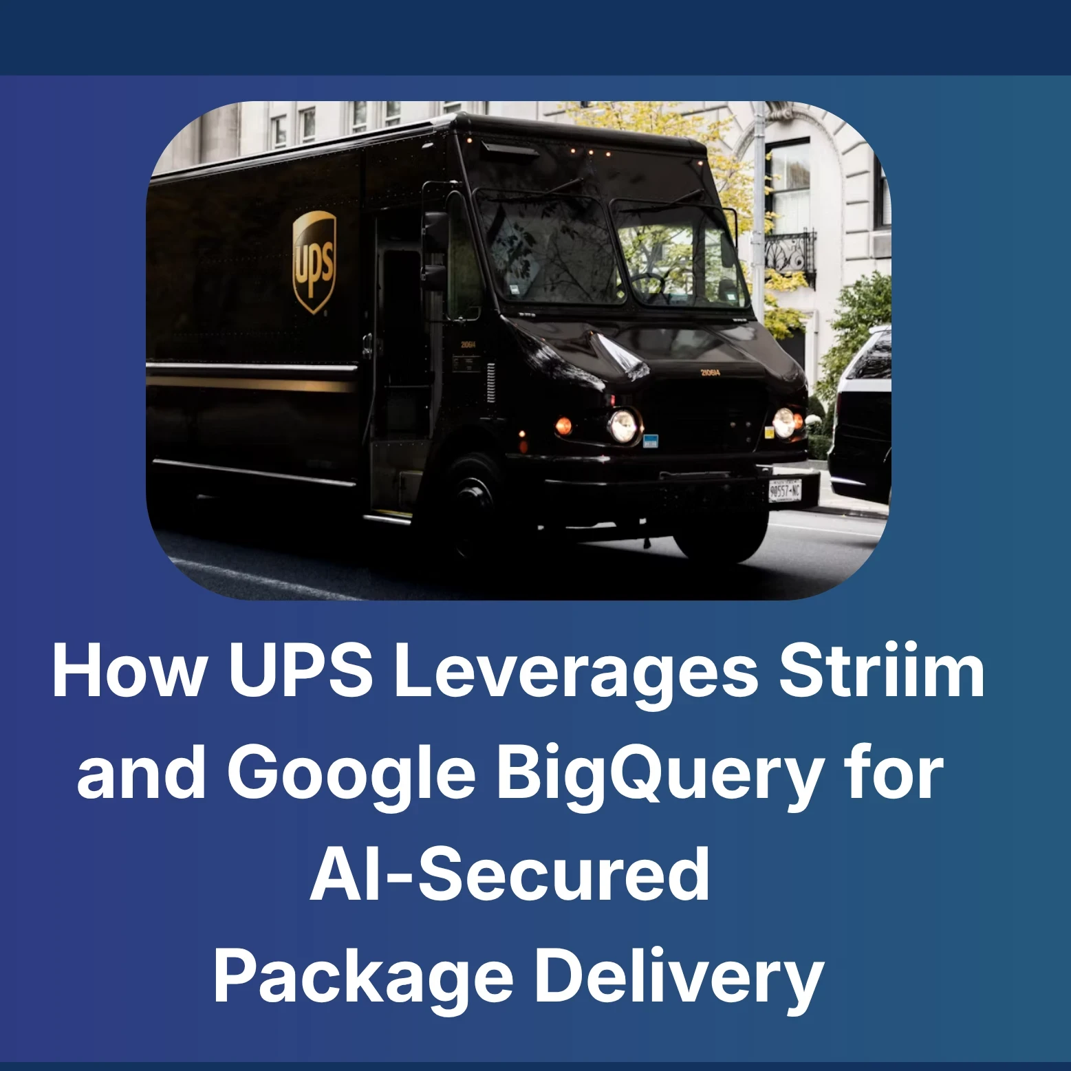 ups leverages striim