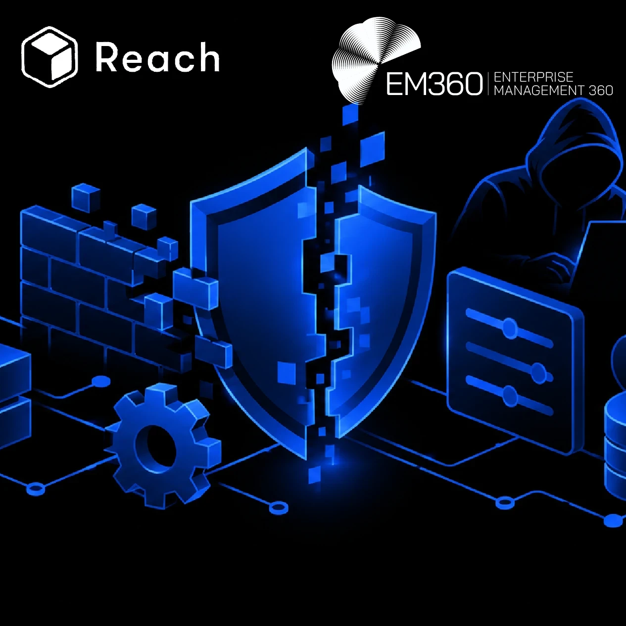Black header graphic with blue illustrations of a broken digital shield, firewall, servers, security controls, cloud, database and hooded attacker. Reach and EM360Tech logos appear in white above the text: “Security Control Configuration Drift and AI. Reach Security looks at how configuration drift can leave security controls exposed for longer as AI helps attackers find and exploit weaknesses faster.”