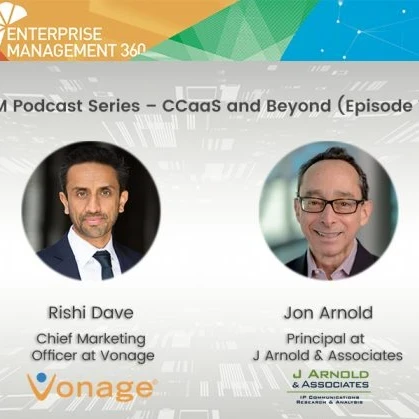 Rishi Dave of Vonage speaks to Jon Arnold in a podcast