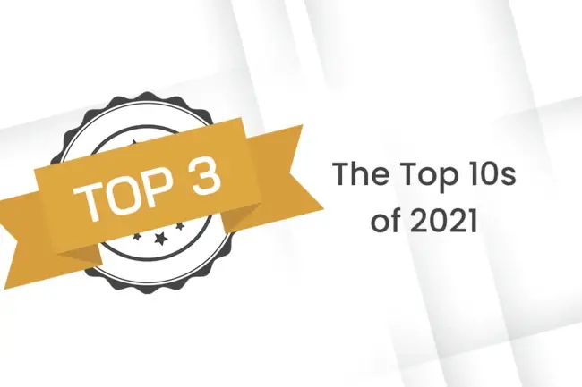 Our Top 10 Videos from 2021