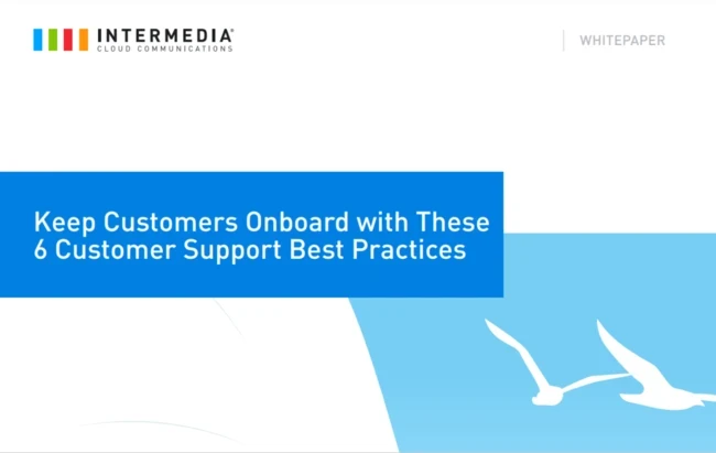 Intermedia: Keep Customers Onboard with These 6 Customer Support Best ...