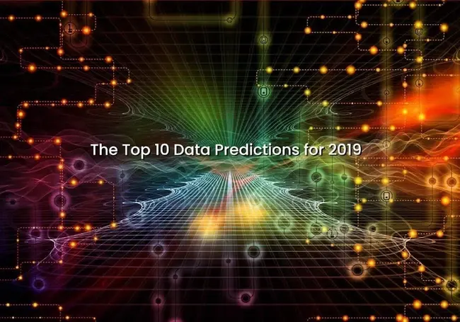 The Top 10 Data Predictions for 2019