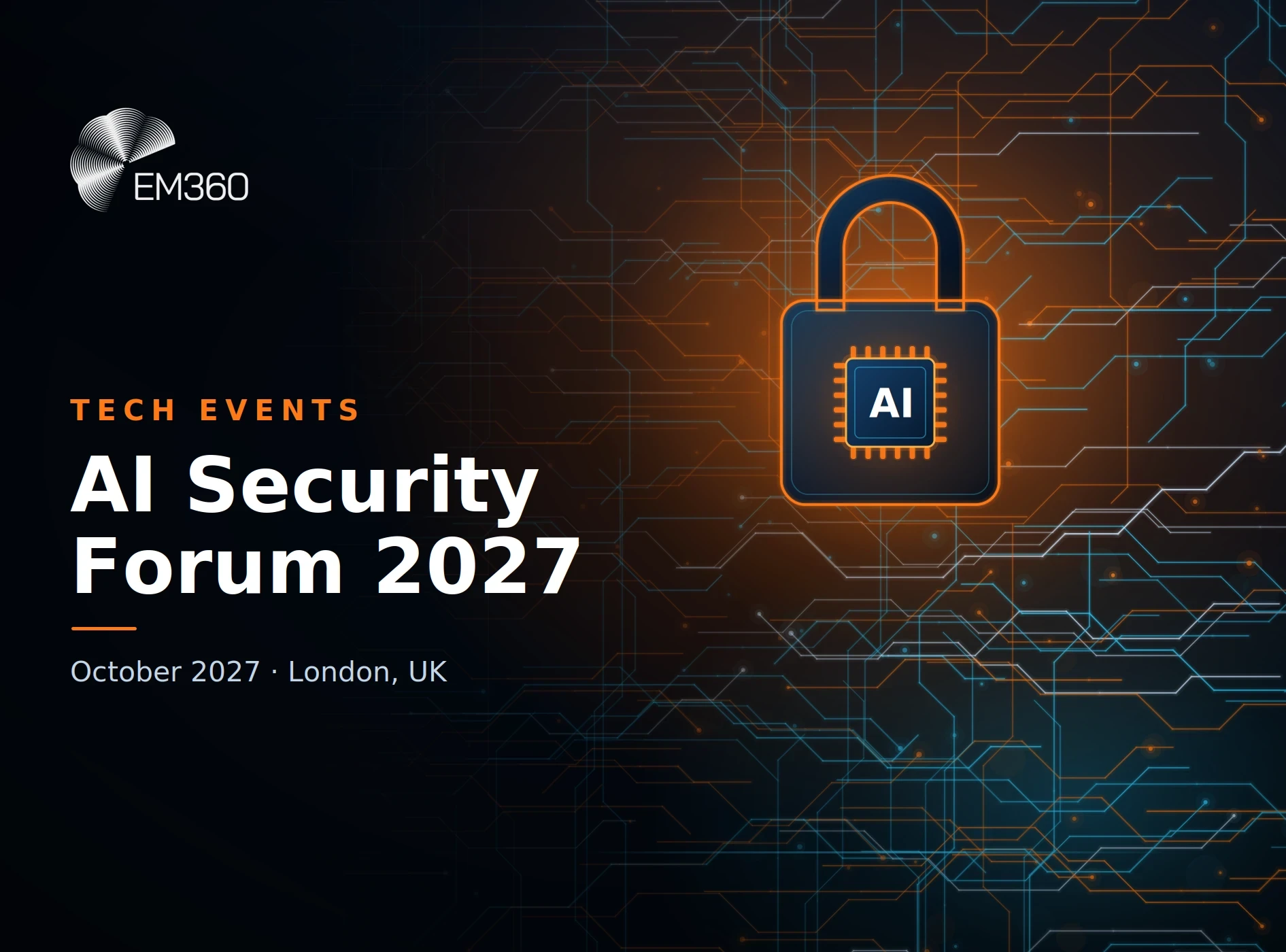 EM360Tech AI Security Forum 2027