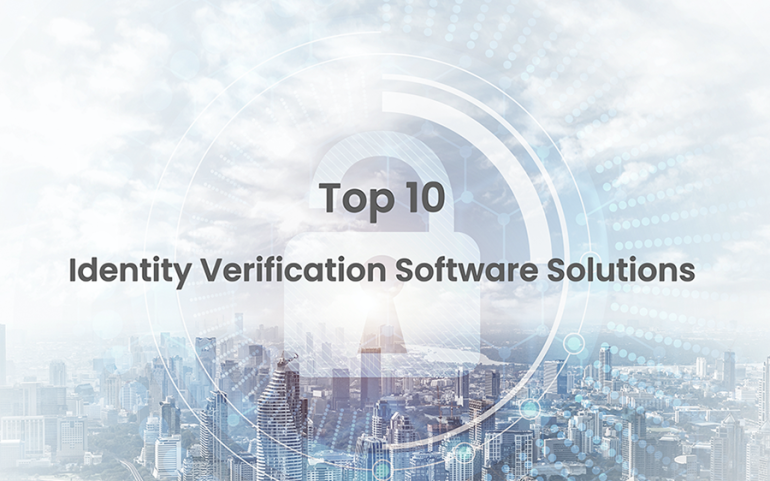 Top 10 Identity Verification Software