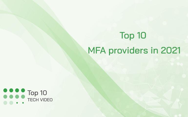 The Top 10 MFA Providers in 2022