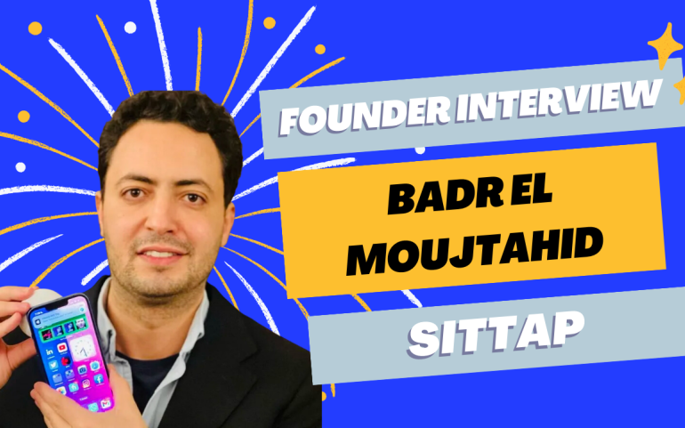 Featured Image - FOUNDER INTERVIEW: Sittap - Badr El Moujtahid