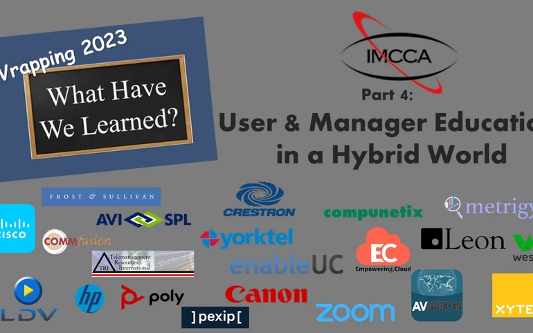 IMCCA 2023 Year End Wrap Podcast #4: End-User & Manager Education in a Hybrid World
