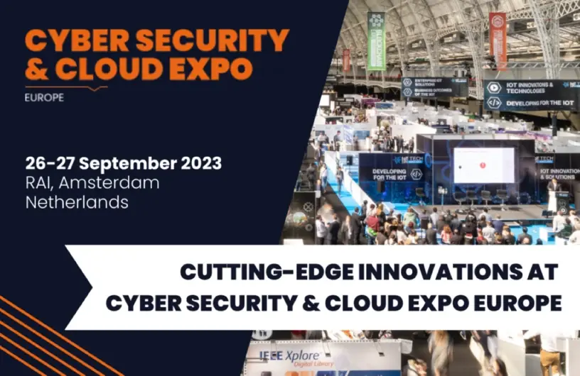Cybersecurity & Cloud Expo, RAI Amsterdam