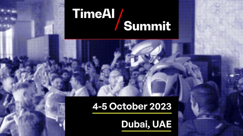 TimeAI Summit, Dubai