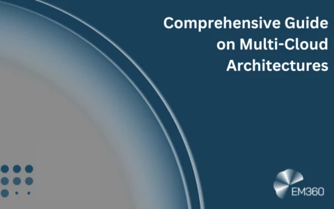 Comprehensive Guide on Multi-Cloud Architectures